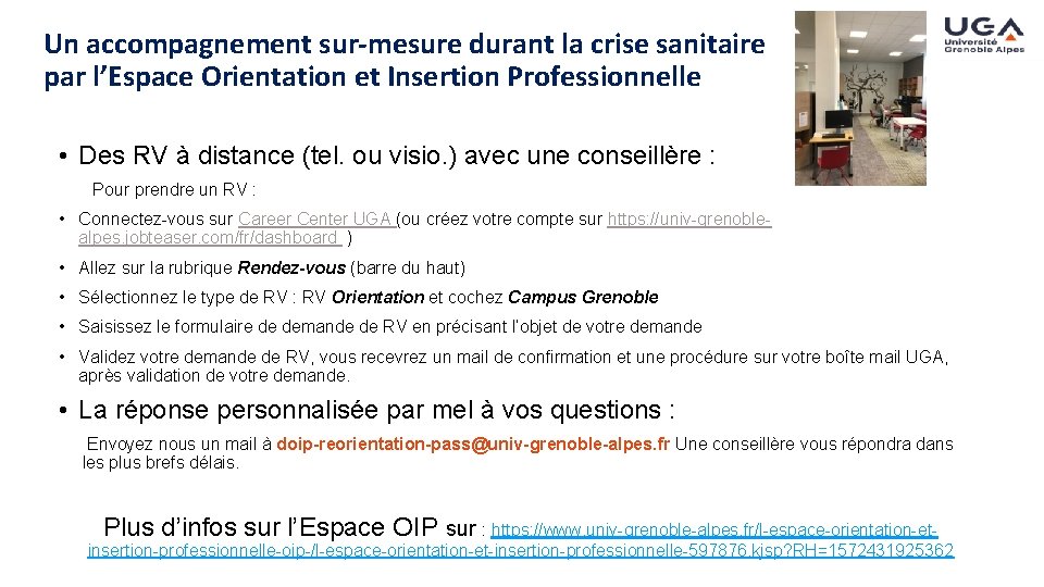 Un accompagnement sur-mesure durant la crise sanitaire par l’Espace Orientation et Insertion Professionnelle •