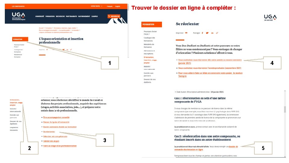 Trouver le dossier en ligne à compléter : 1 4 3 2 5 