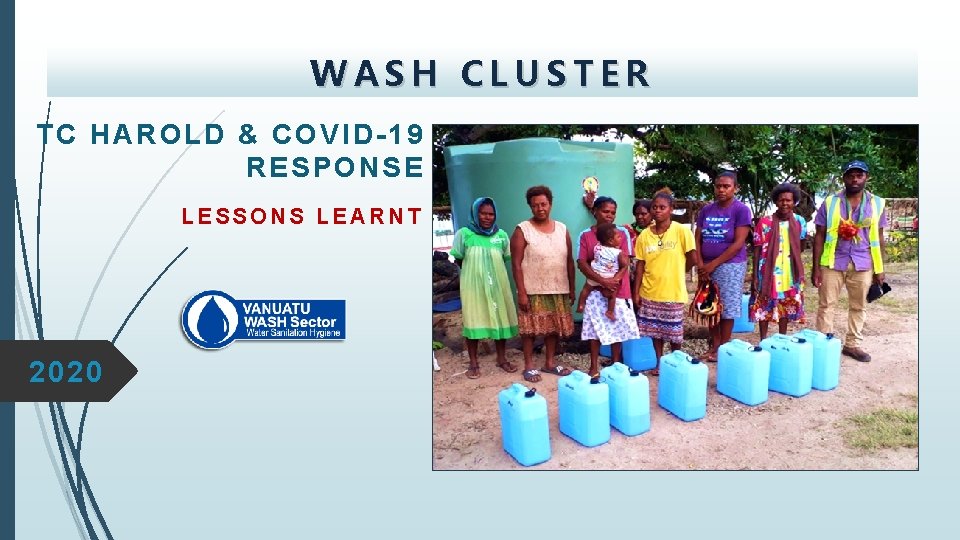 WASH CLUSTER TC HAROLD & COVID-19 RESPONSE LESSONS LEARNT 2020 