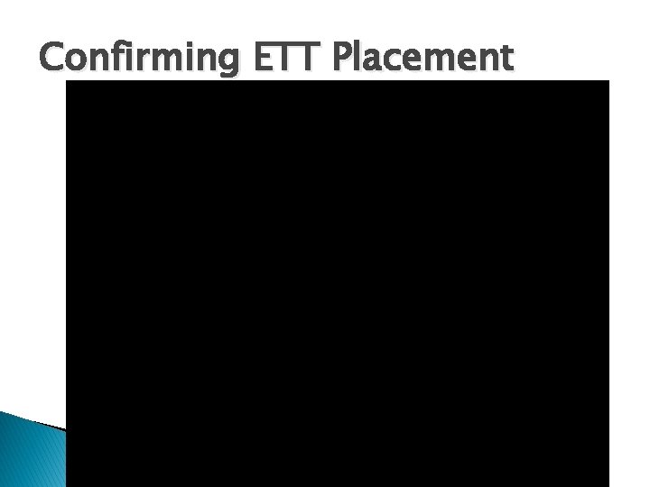 Confirming ETT Placement 