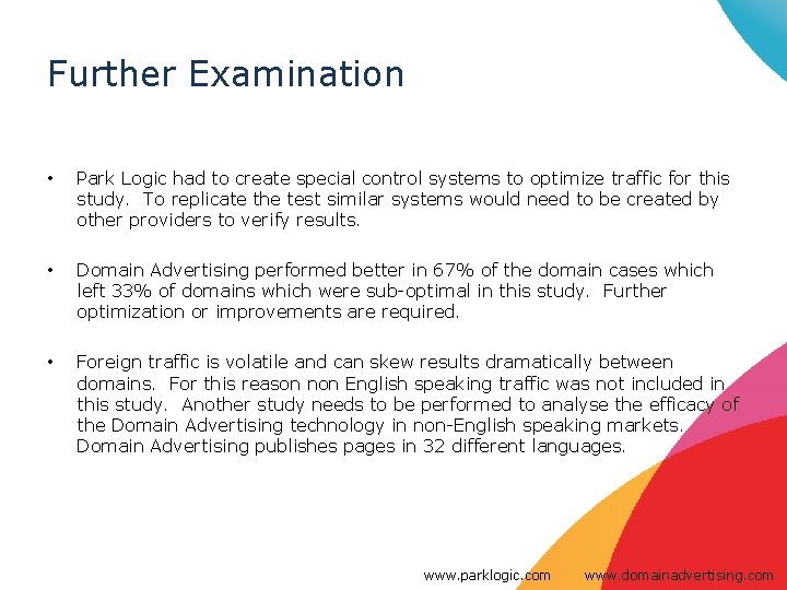 Further Examination • Park Logic had to create special control systems to optimize traffic