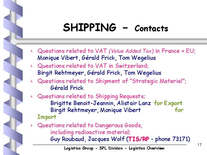 SHIPPING © © © - Contacts Questions related to VAT (Value Added Tax) in