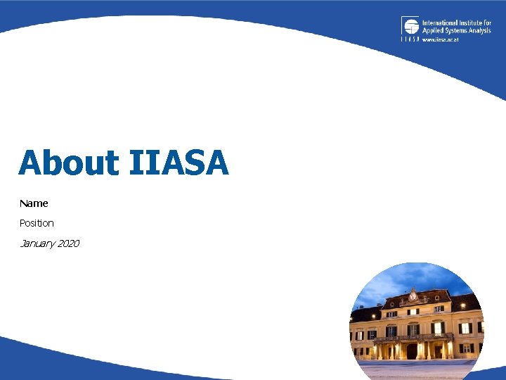 About IIASA Name Position January 2020 