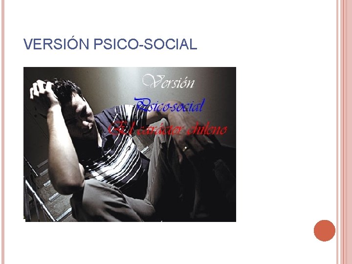 VERSIÓN PSICO-SOCIAL 