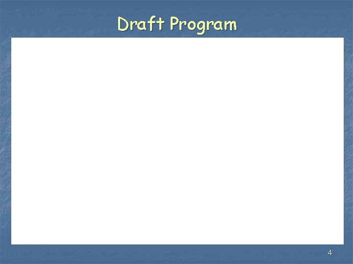 Draft Program 4 