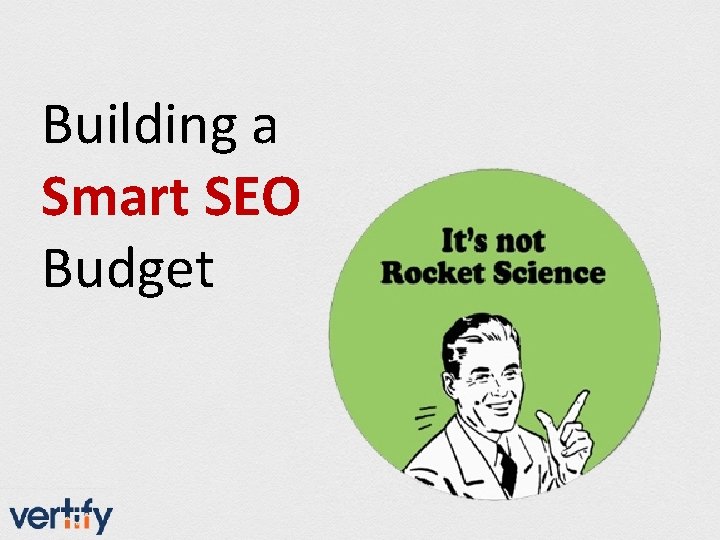 Building a Smart SEO Budget 