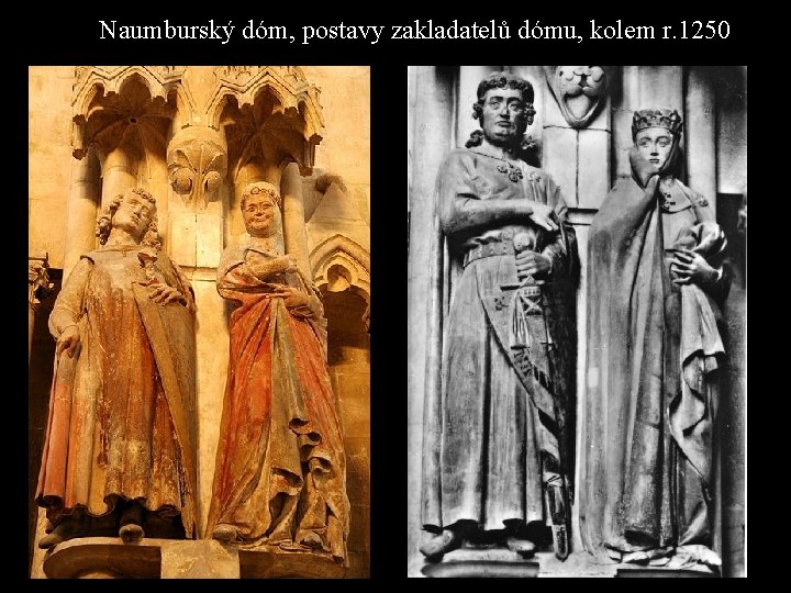 Naumburský dóm, postavy zakladatelů dómu, kolem r. 1250 