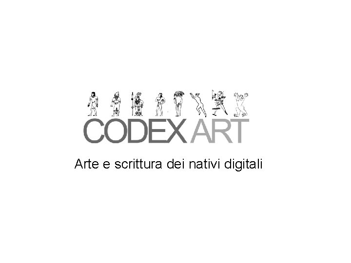 Arte e scrittura dei nativi digitali 