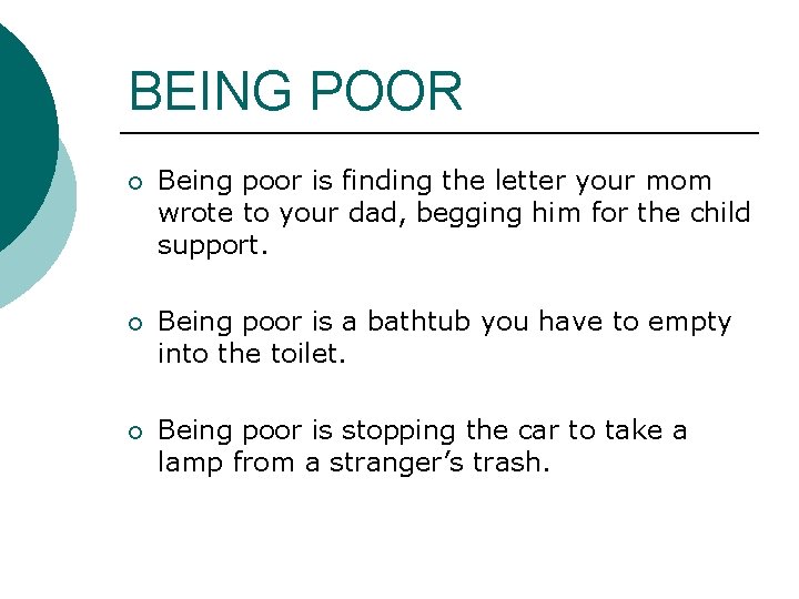 BEING POOR ¡ Being poor is finding the letter your mom wrote to your BEING POOR ¡ Being poor is finding the letter your mom wrote to your