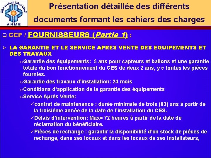 Présentation détaillée des différents documents formant les cahiers des charges q CCP / FOURNISSEURS