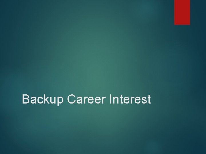 Backup Career Interest 