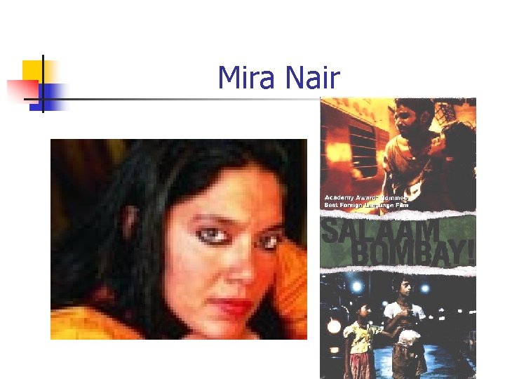 Mira Nair 