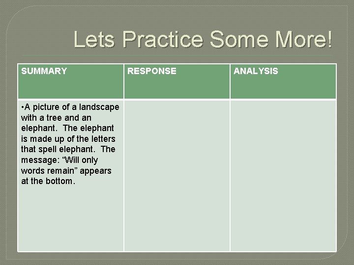 Lets Practice Some More! SUMMARY • A picture of a landscape with a tree