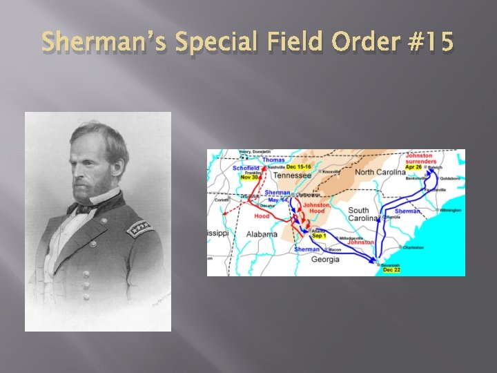 Sherman’s Special Field Order #15 