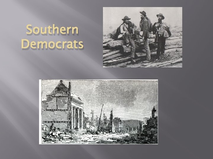 Southern Democrats 