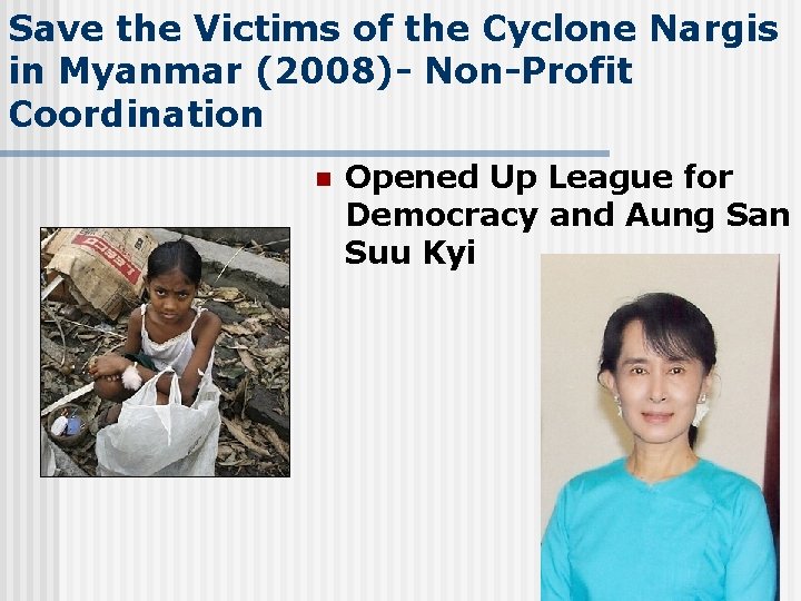 Save the Victims of the Cyclone Nargis in Myanmar (2008)- Non-Profit Coordination n Opened