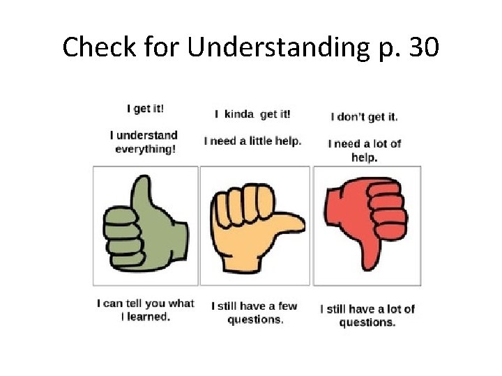 Check for Understanding p. 30 