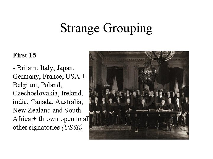 Strange Grouping First 15 - Britain, Italy, Japan, Germany, France, USA + Belgium, Poland,