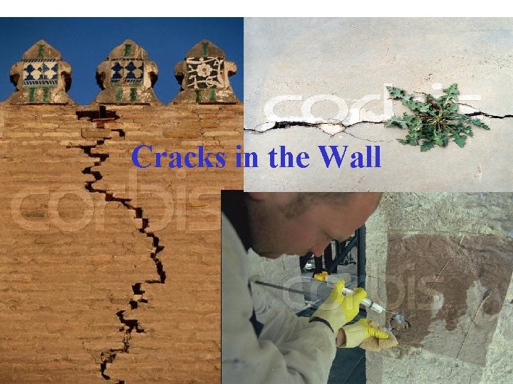 Cracks in the Wall 
