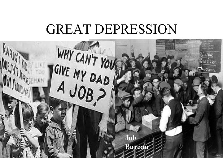 GREAT DEPRESSION Job Bureau 