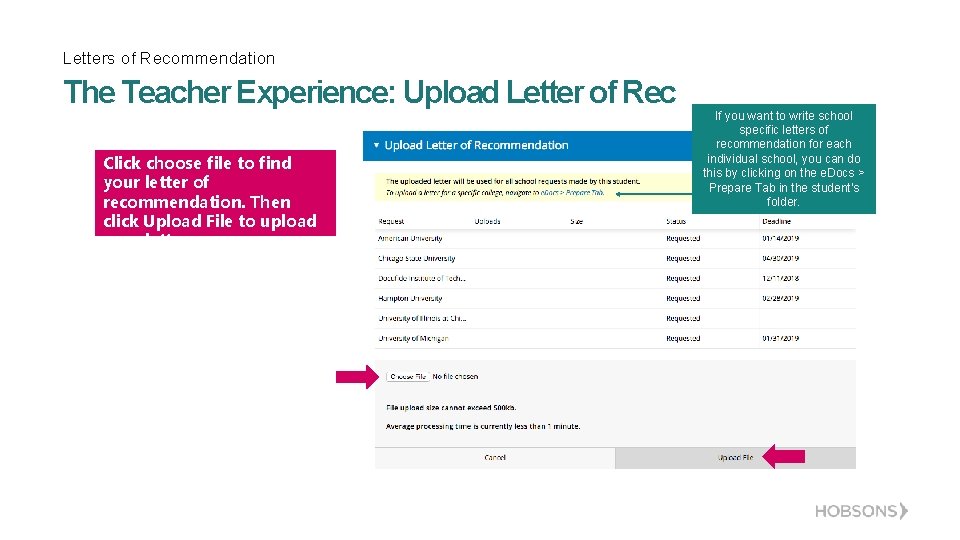 Letters of Recommendation The Teacher Experience: Upload Letter of Rec Click choose file to