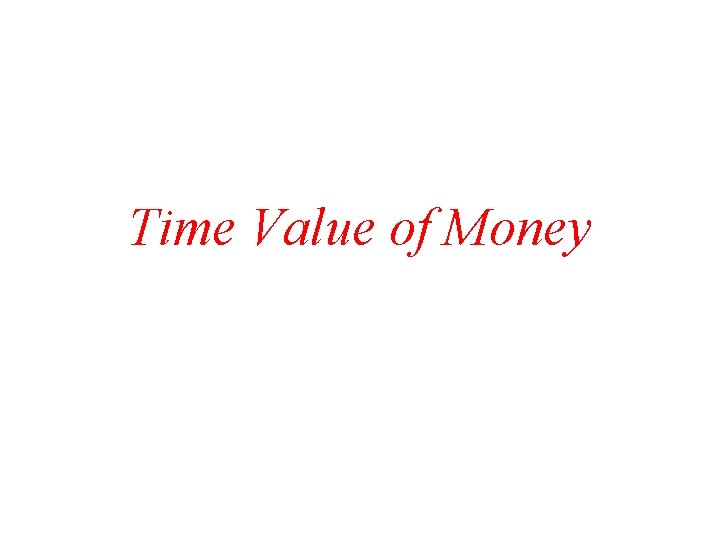 Time Value of Money 