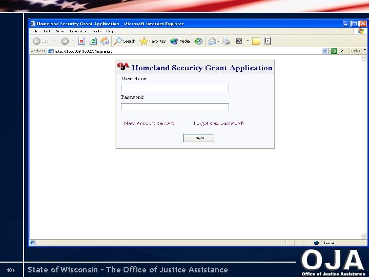 101 State of Wisconsin – The Office of Justice Assistance 