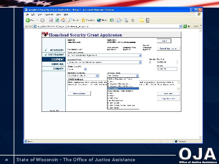 45 State of Wisconsin – The Office of Justice Assistance 