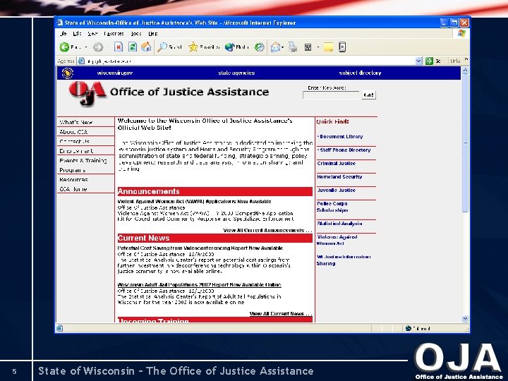 5 State of Wisconsin – The Office of Justice Assistance 