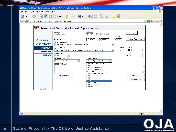 69 State of Wisconsin – The Office of Justice Assistance 