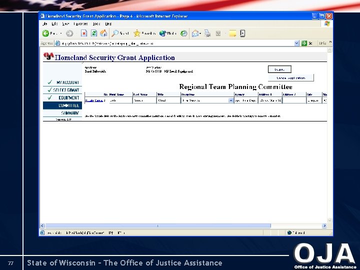 77 State of Wisconsin – The Office of Justice Assistance 