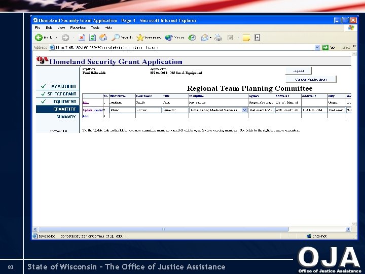 83 State of Wisconsin – The Office of Justice Assistance 