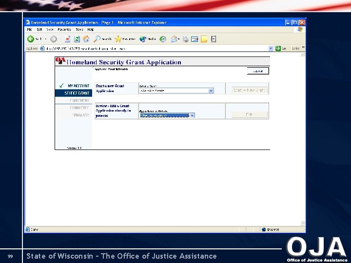 99 State of Wisconsin – The Office of Justice Assistance 