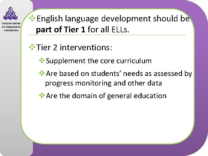 National Center on Response to Intervention v. English language development should be part of