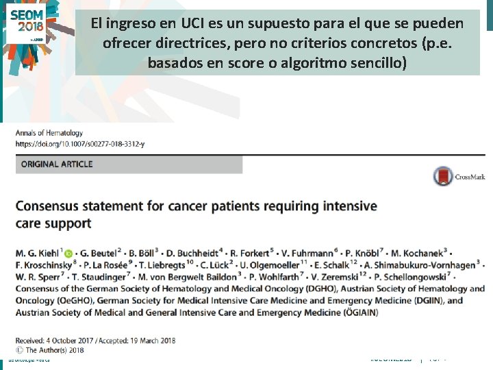 El ingreso en UCI es un supuesto para el que se pueden ofrecer directrices,