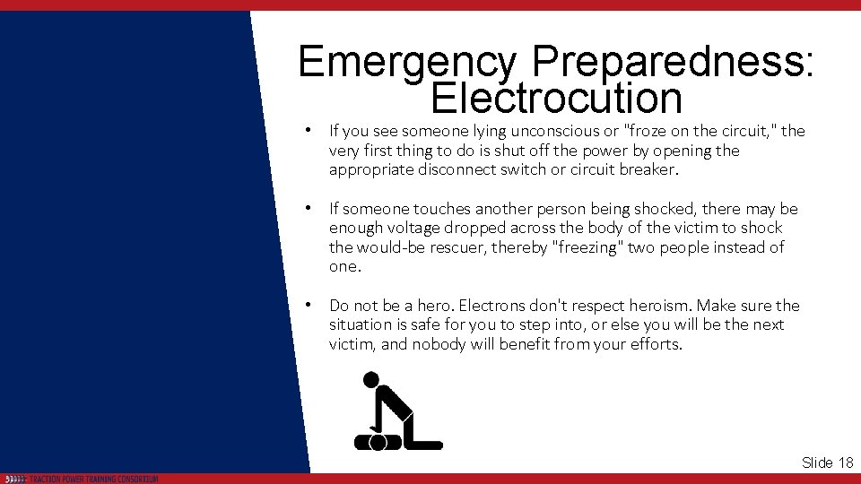 Emergency Preparedness: Electrocution • If you see someone lying unconscious or "froze on the