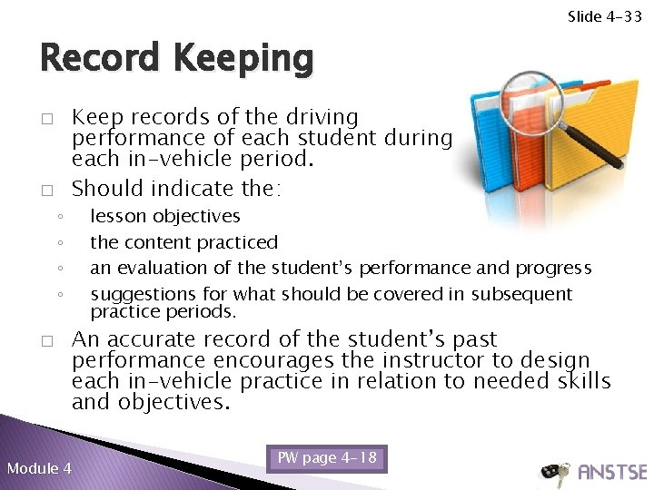 Slide 4 -33 Record Keeping � � ◦ ◦ � Keep records of the Slide 4 -33 Record Keeping � � ◦ ◦ � Keep records of the