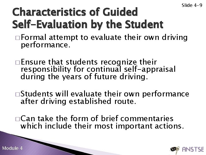 Characteristics of Guided Self-Evaluation by the Student Slide 4 -9 � Formal attempt to Characteristics of Guided Self-Evaluation by the Student Slide 4 -9 � Formal attempt to
