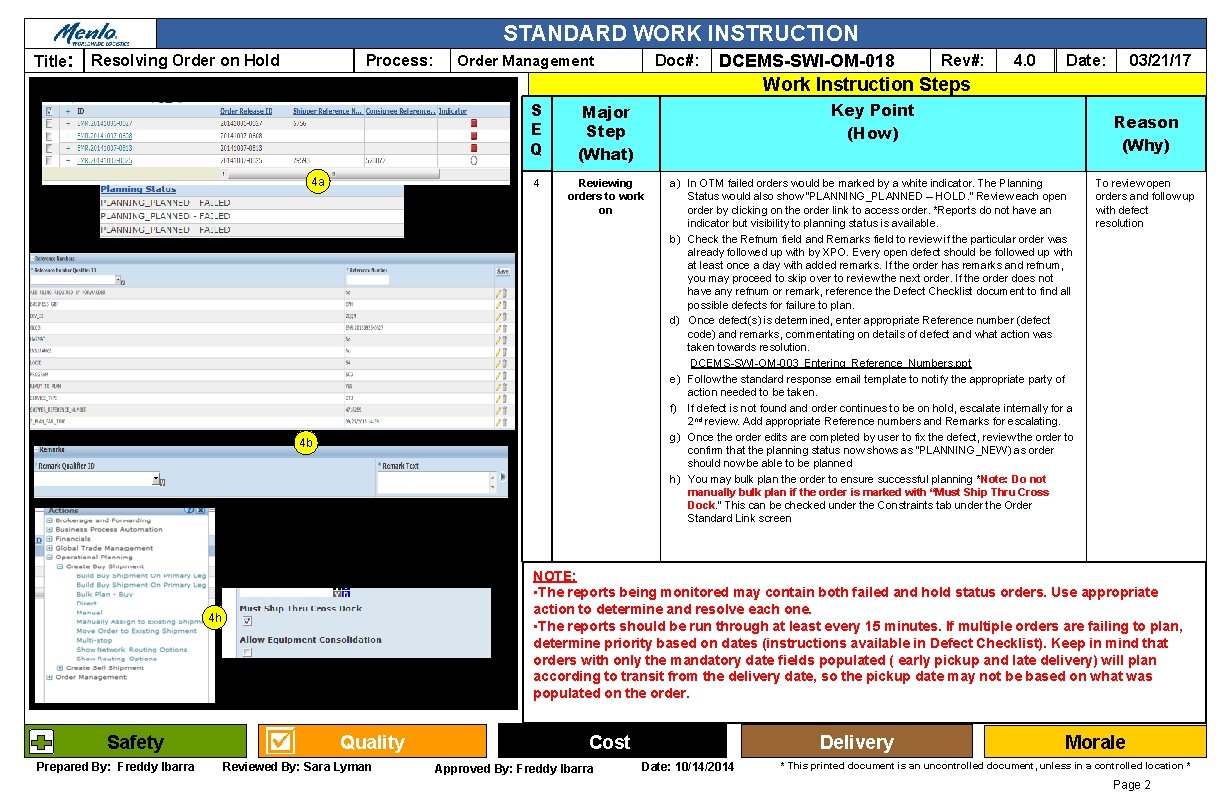 Standard Order Process Notes STANDARD WORK INSTRUCTION Title Resolving Order on Hold