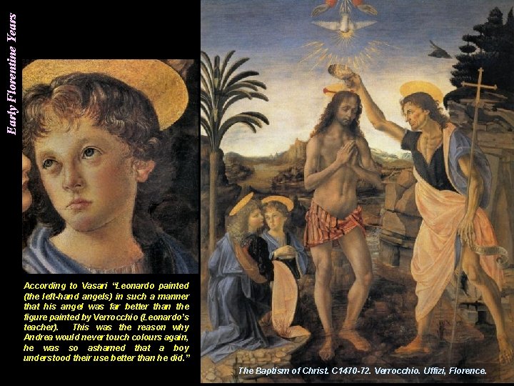 Кого изобразил юный леонардо да винчи на картине своего учителя андреа вероккьо крещение