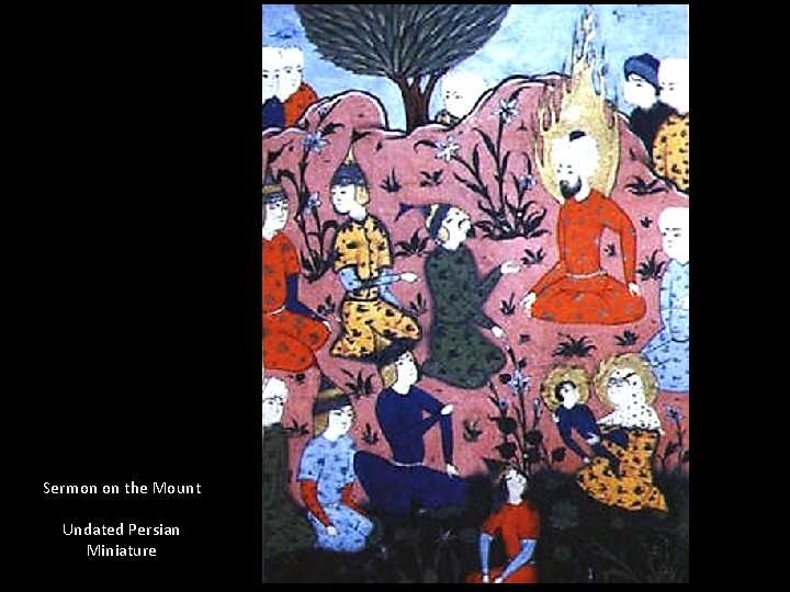 Sermon on the Mount Undated Persian Miniature 