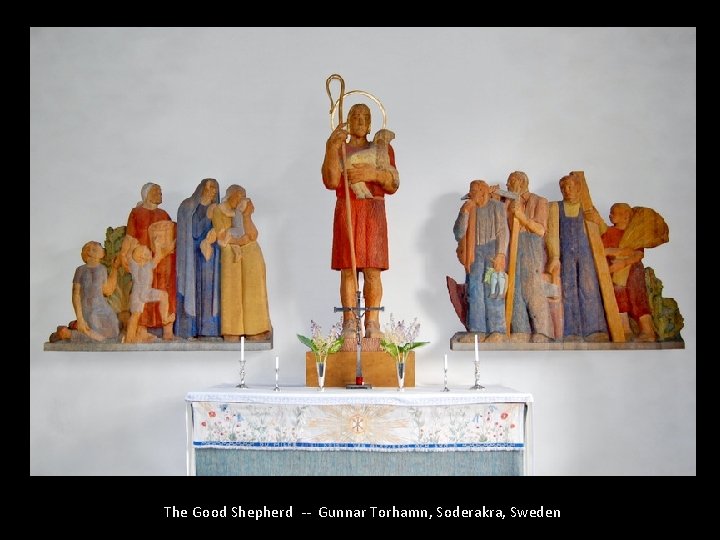 The Good Shepherd -- Gunnar Torhamn, Soderakra, Sweden 