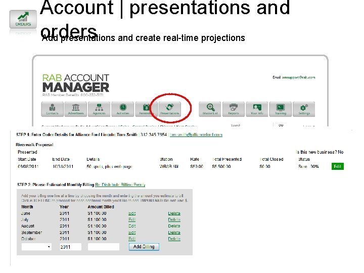 Account | presentations and orders Add presentations and create real-time projections 