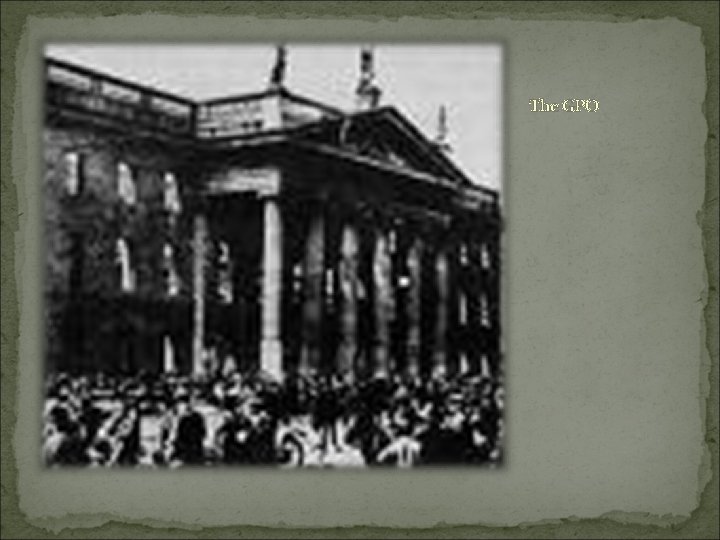 The GPO 