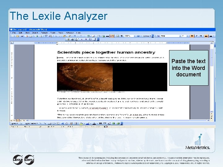 The Lexile Analyzer Paste the text into the Word document 