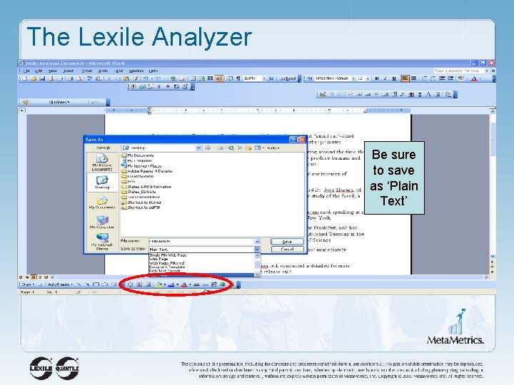 The Lexile Analyzer Be sure to save as ‘Plain Text’ 