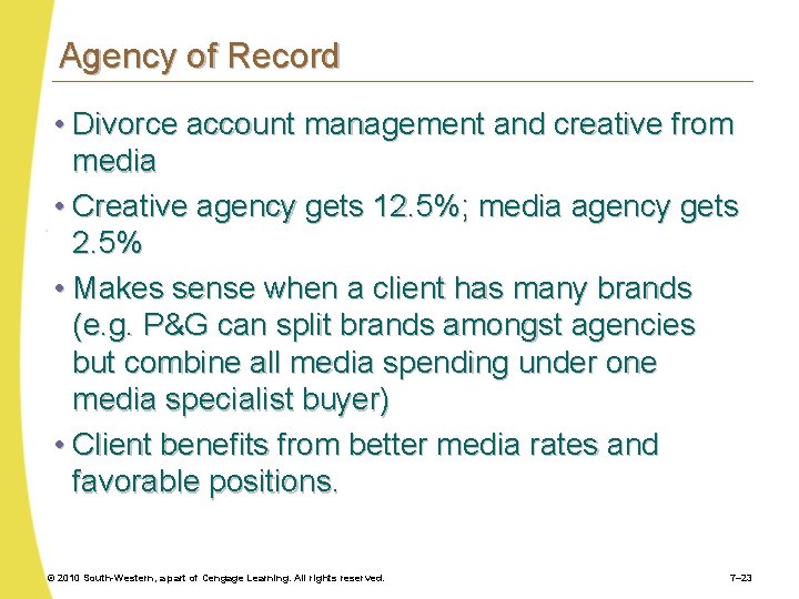 Agency of Record • Divorce account management and creative from media • Creative agency