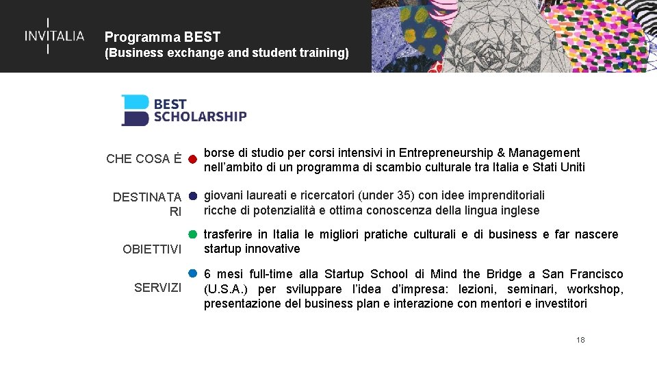 Programma BEST (Business exchange and student training) CHE COSA Ė DESTINATA RI OBIETTIVI SERVIZI
