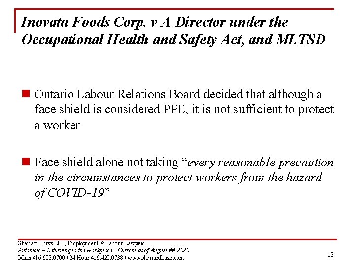 Inovata Foods Corp. v A Director under the Occupational Health and Safety Act, and