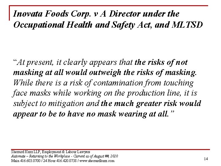 Inovata Foods Corp. v A Director under the Occupational Health and Safety Act, and